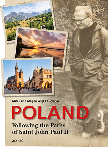 okładka Poland following the paths of saint john paul ii książka