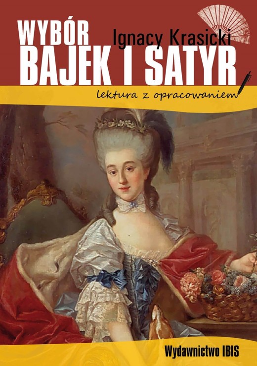 okładka Wybór bajek i satyr lektura z opracowaniem książka