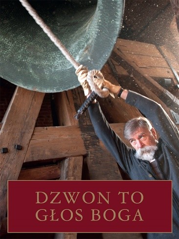 okładka Dzwon to głos Boga książka | Jaromir Kwiatkowski