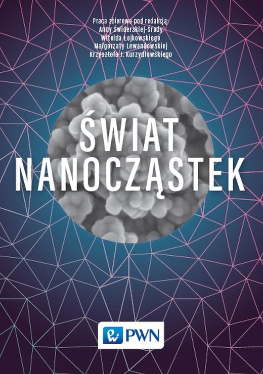 okładka Świat nanocząstek książka | Opracowanie zbiorowe