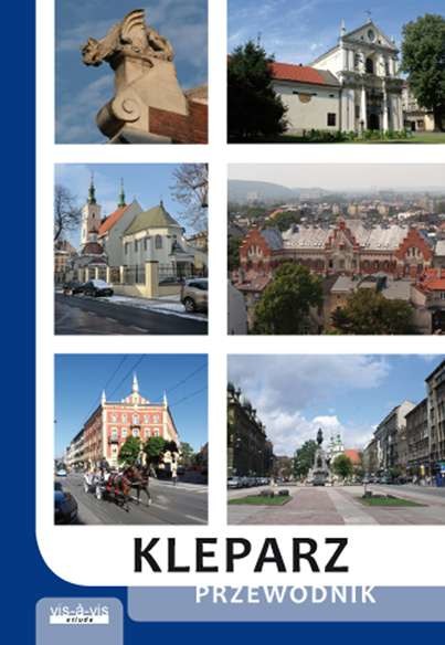 okładka Kleparz przewodnik książka | Opracowanie zbiorowe