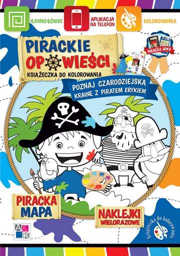 okładka Poznaj czarodziejską krainę z piratem erykiem pirackie opowieści książka | Borucka Katarzyna