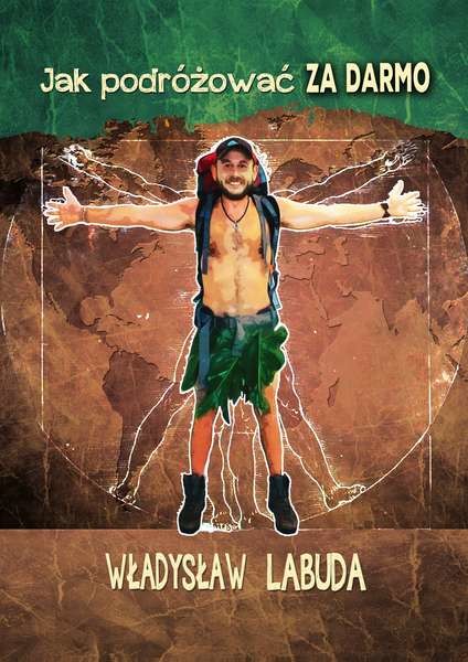 okładka Jak podróżować za darmo książka