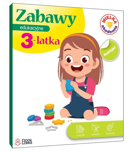 okładka Zabawy edukacyjne 3-latka. Wielka Akademia książka | Majewska Monika