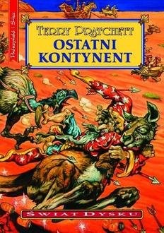 okładka Ostatni kontynent. Świat Dysku wyd. 2023 książka | Terry Pratchett