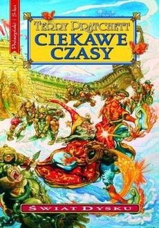 okładka Ciekawe czasy. Świat Dysku wyd. 2023 książka | Terry Pratchett
