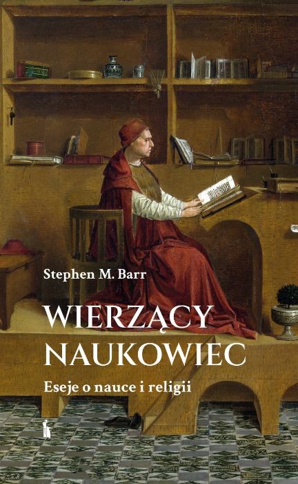 okładka Wierzący naukowiec. Eseje o nauce i religii książka