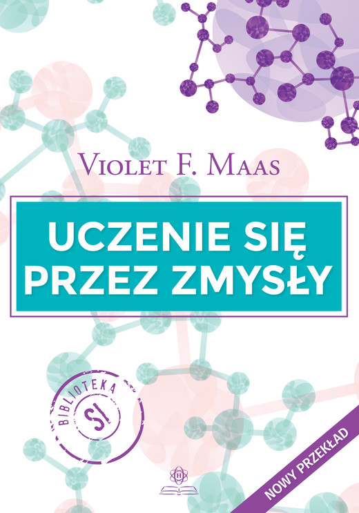 okładka Uczenie się przez zmysły książka