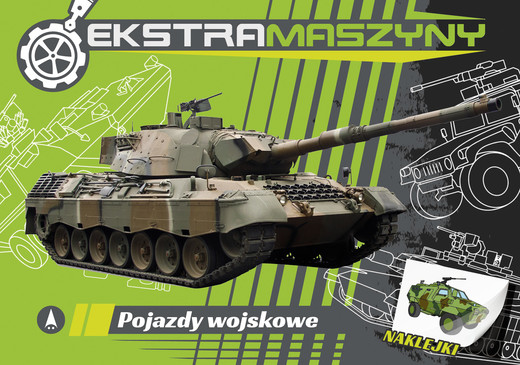 okładka Pojazdy wojskowe. Ekstramaszyny książka | Kochanowska SabljakAgnieszka, Marek Regner