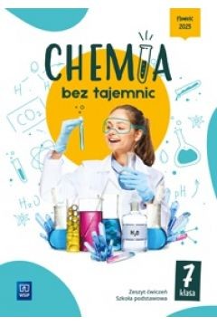okładka Chemia bez tajemnic zeszyt ćwiczeń klasa 7 szkoła podstawowa książka | Aleksandra Kwiek