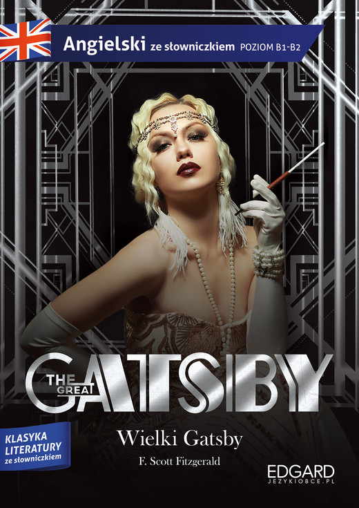 okładka Wielki Gatsby / The Great Gatsby. Angielski z ćwiczeniami książka | F.Scott Fitzgerald