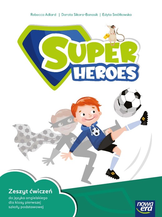 okładka Język angielski hello explorer zeszyt ćwiczeń dla klasy 1 szkoły podstawowej EDYCJA 2023-2025 książka | Rebecca Adlard, Dorota Sikora-Banasik