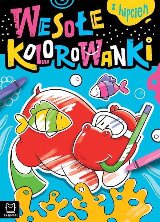 okładka Wesołe kolorowanki z hipciem książka | Bogusław Michalec