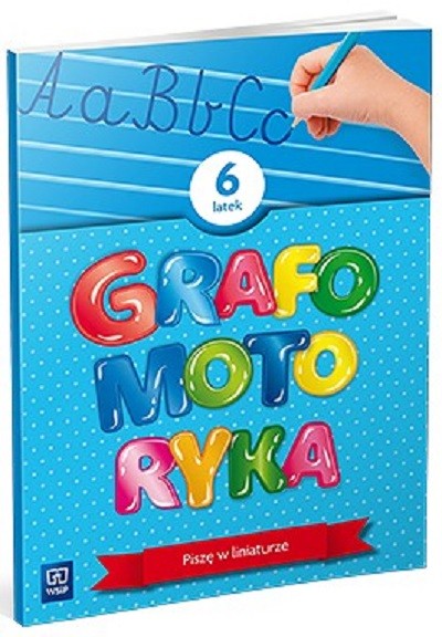 okładka Grafomotoryka przedszkole 6 latki książka | Opracowanie zbiorowe