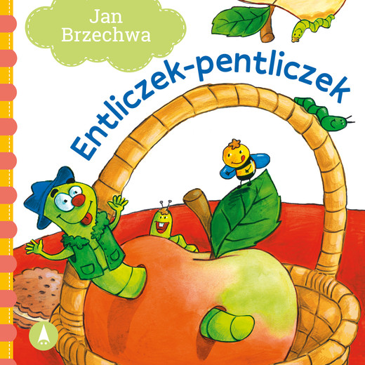 okładka Entliczek-pentliczek książka | Agata Nowak