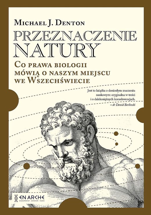 okładka Przeznaczenie natury. Co prawa biologii mówią o naszym miejscu we Wszechświecie książka | Michael Denton