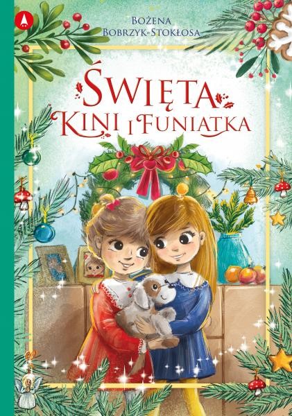okładka Święta Kini i Funiatka książka | Bożena Bobrzyk-Stokłosa