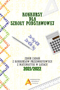 okładka Konkursy matematyczne Szkoła podstawowa edycja 2021/2022 książka
