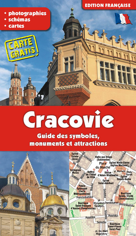 okładka Kraków. Przewodnik po symbolach, zabytkach i atrakcjach wer. francuska książka
