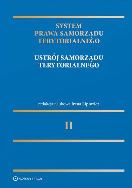 okładka System Prawa Samorządu Terytorialnego. Tom 2 książka | Opracowanie zbiorowe