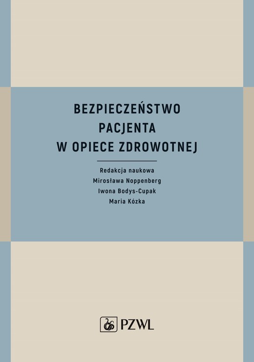 okładka Bezpieczeństwo pacjenta w opiece zdrowotnej książka