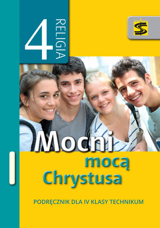 okładka Religia Mocni mocą Chrystusa podręcznik dla klasy 4 technikum książka