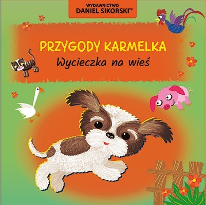 okładka Wycieczka na wieś. Przygody Karmelka książka