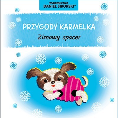 okładka Zimowy spacer. Przygody Karmelka książka