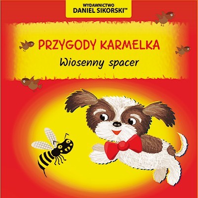 okładka Wiosenny spacer. Przygody Karmelka książka