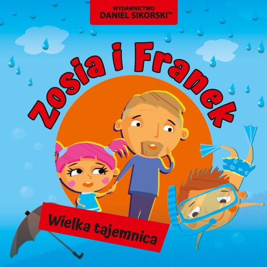 okładka Wielka tajemnica. Zosia i Franek książka