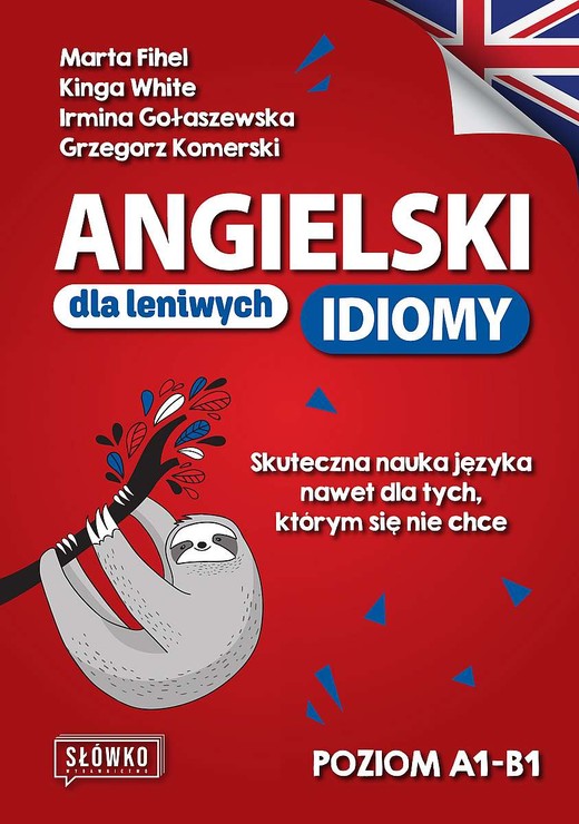 okładka Angielski dla leniwych. Idiomy. Poziom A1-B1 książka