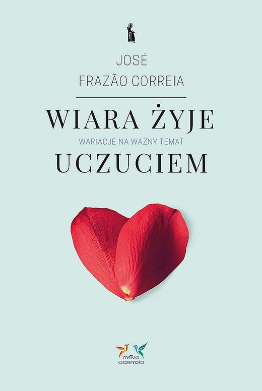 okładka Wiara żyje uczuciem. Wariacje na ważny temat książka