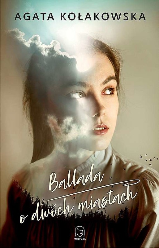 okładka Ballada o dwóch miastach książka | Agata Kołakowska