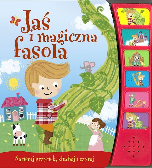 okładka Jaś i magiczna fasola. Naciśnij przycisk książka | Opracowanie zbiorowe