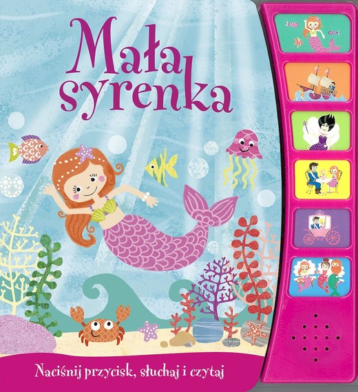 okładka Mała syrenka. Naciśnij przycisk książka | Opracowanie zbiorowe