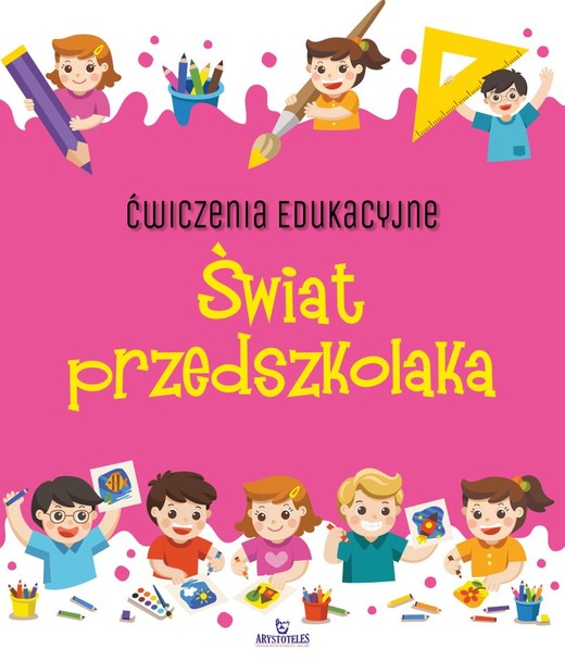 okładka Świat przedszkolaka. Ćwiczenia edukacyjne książka | Ewelina Grzankowska