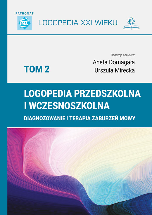okładka Logopedia przedszkolna i wczesnoszkolna Tom 2 Diagnozowanie i terapia zaburzeń mowy książka