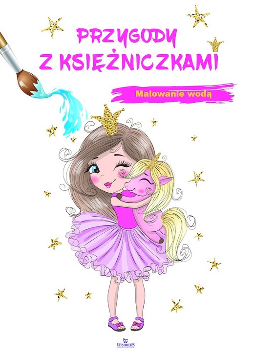 okładka Przygody z księżniczkami. Malowanie wodą książka