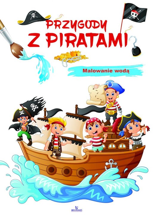 okładka Przygody z piratami. Malowanie wodą książka
