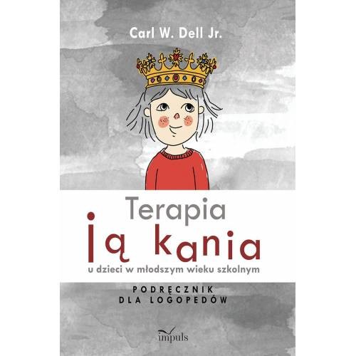 okładka Terapia jąkania u dzieci w młodszym wieku szkolnym książka