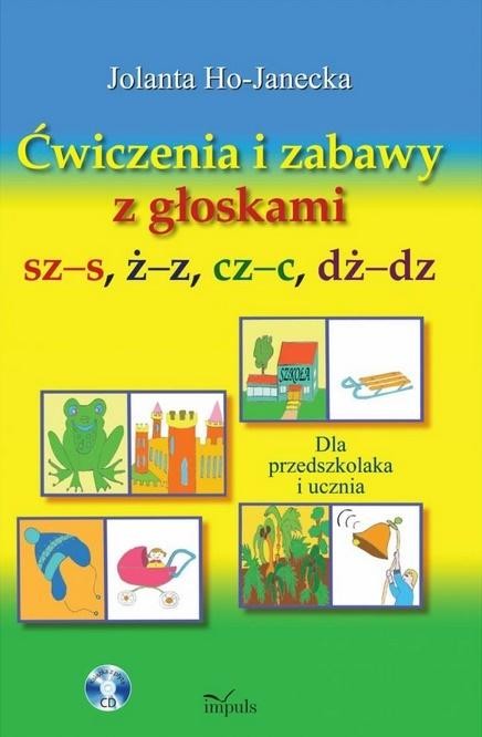 okładka Ćwiczenia i zabawy z głoskami sz-s, ż-z, cz-c, dż-dz książka