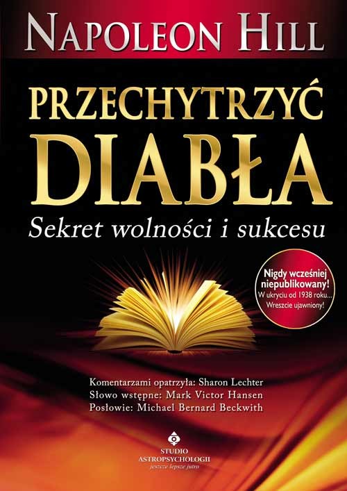 okładka Przechytrzyć Diabła. Sekret wolności i sukcesu wyd. 2022 książka | Napoleon Hill