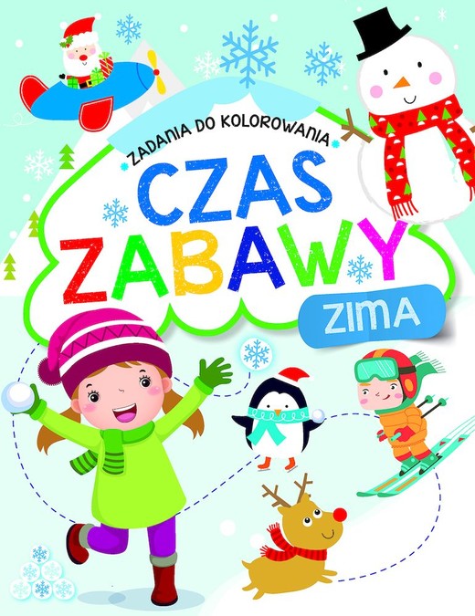 okładka Zima. Czas zabawy. Zadania do kolorowania książka | Opracowanie zbiorowe