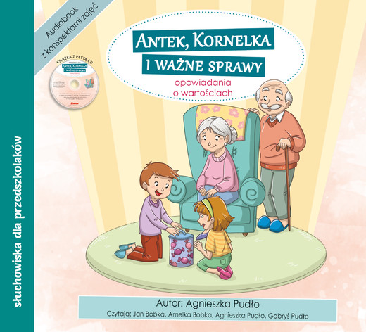 okładka Antek, Kornelka i ważne sprawy. Konspekty, opowiadania o wartościach + CD książka