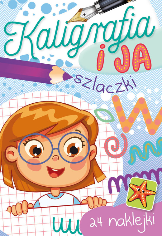 okładka Szlaczki. Kaligrafia i ja książka | Zofia Zabrzeska