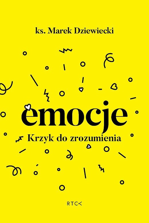 okładka Emocje. Krzyk do zrozumienia książka | ks. Marek Dziewiecki