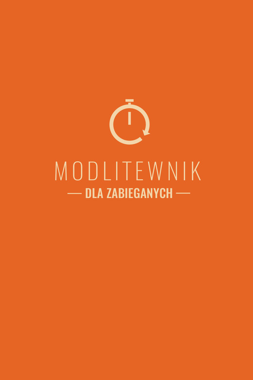 okładka Modlitewnik dla zabieganych książka