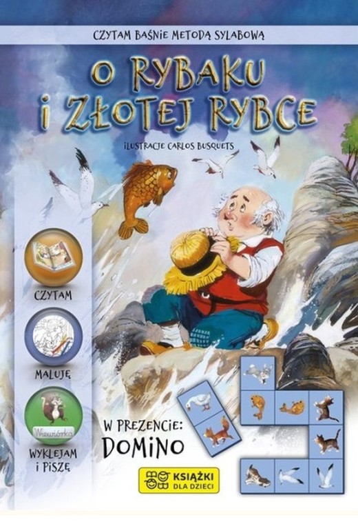 okładka O rybaku i złotej rybce. Czytam baśnie metodą sylabową książka | Beata Wojciechowska-Dudek