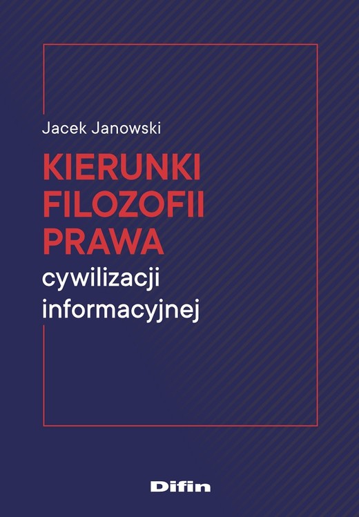 okładka Kierunki filozofii prawa cywilizacji informacyjnej książka