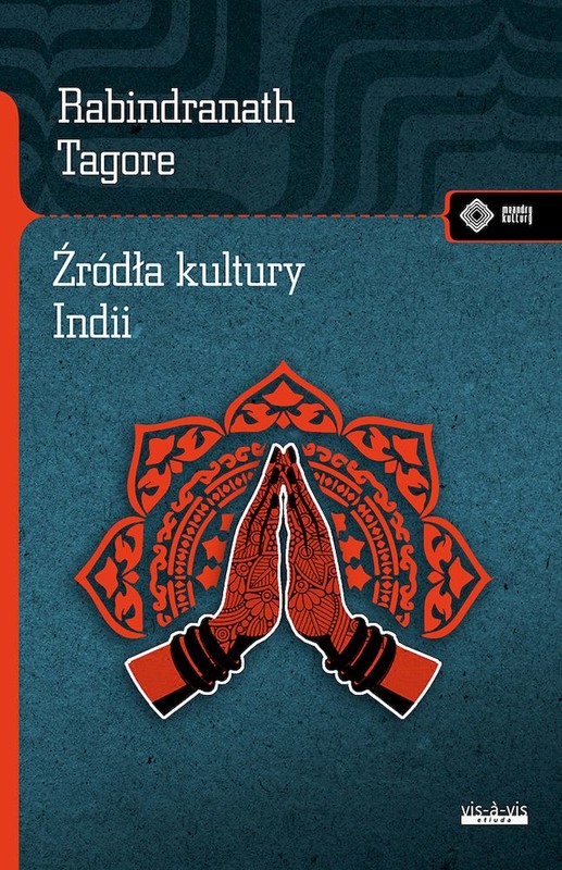 okładka Źródła kultury Indii książka | Rabindranath Tagore